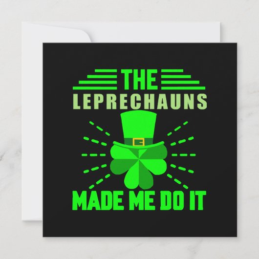 Carte Les Leprechauns m'ont fait le faire (Devant)