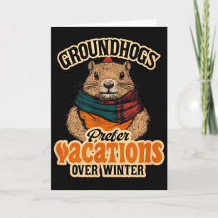 Carte Les marmottes préfèrent les vacances à l'hiver