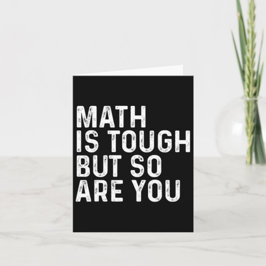 Carte Les maths c'est dur mais vous êtes dur prof de mat (Devant)