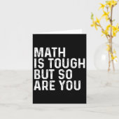 Carte Les maths c'est dur mais vous êtes dur prof de mat (Fleur jaune)