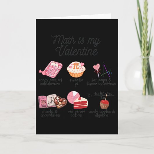Carte Les maths sont ma Saint-Valentin Prof de maths drô (Devant)