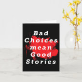 Carte Les Mauvais Choix Signifient De Bonnes Histoires D (Fleur jaune)