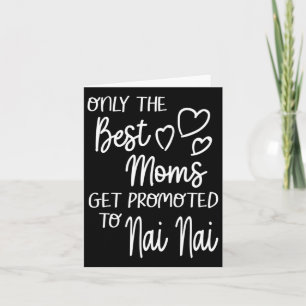 Carte Les meilleures mamans sont promues Nai Nai Chine C