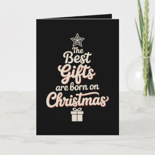 Carte Les Meilleurs Cadeaux Sont Nés Le Jour De Noël Ann
