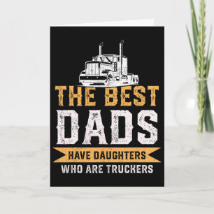 Carte Les meilleurs papas ont des filles qui sont des ca