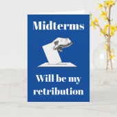 Carte Les Midterms Seront Ma Rétribution (Fleur jaune)