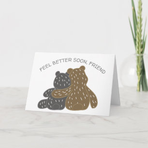 Carte Les Mignons Ours, Sentez-Vous Mieux Bientôt, L'Ami