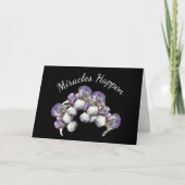 Carte Les miracles se produisent Iris Fleurs Inspiration (Devant)