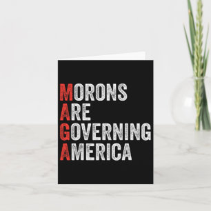 Carte Les Morons dirigent l'Amérique contre Trump