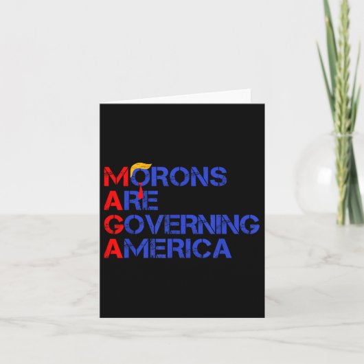 Carte Les Morons dirigent l'Amérique Trump drôle 2024 (Devant)