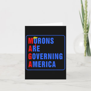 Carte Les Morons dirigent l'Amérique Trump drôle 2024