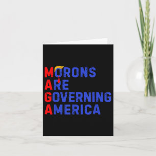 Carte Les Morons dirigent l'Amérique Trump drôle 2024