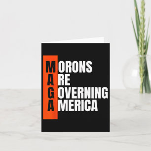 Carte Les Morons dirigent l'Amérique Une drôle d idée an