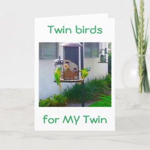 CARTE LES OISEAUX TWIN-TWIN VOUS CHANTENT HEUREUX ANNIVE