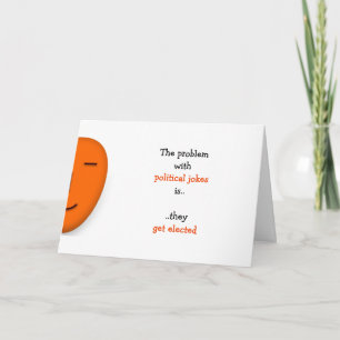 Carte Les plaisanteries politiques obtiennent l'humour