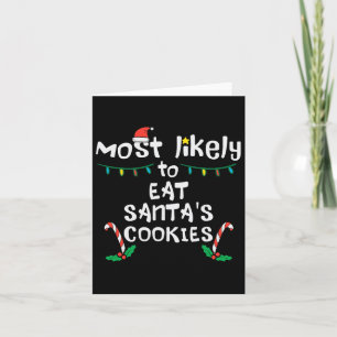 Carte Les plus susceptibles de manger Santas Cookie Noël