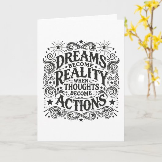 Carte Les rêves deviennent réalité quand les pensées dev (Fleur jaune)