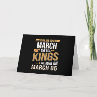 Carte Les rois naissent le 05 mars