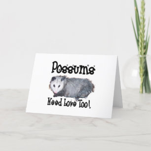 Carte Les Sommes Possum ont aussi besoin d'amour