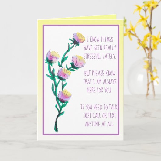 Carte Les temps difficiles, penser à vous Fleurs d'aquar (Fleur jaune)