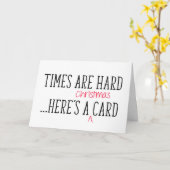 Carte Les temps sont durs, voici un Noël drôle (Fleur jaune)