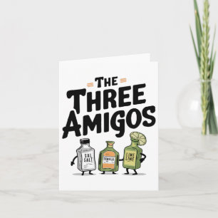 Carte Les Trois Amigos Cinco De Mayo Tequila Salt Et Li