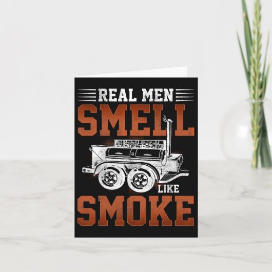 Carte Les vrais Hommes Sentent Comme La Fumée - Bbq Smok (Devant)