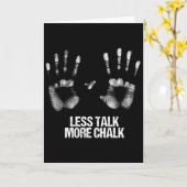 Carte Less Talk More Chalk Gift Boulder Handprint Boulde (Fleur jaune)