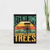 Carte Let’s Hit Some Trees Funny Disc Golf Player  (Devant)