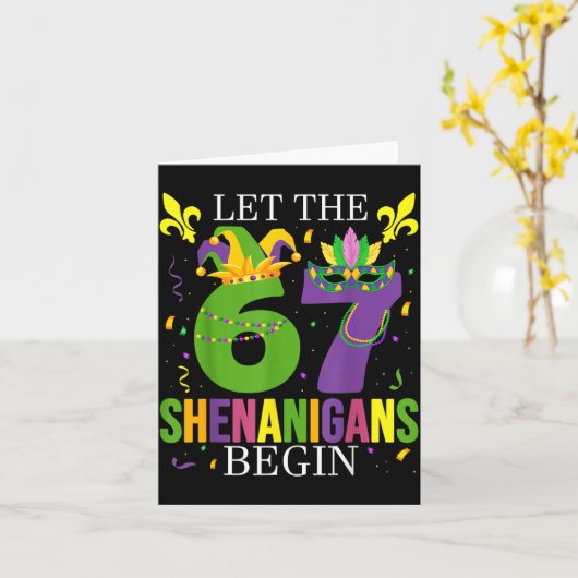 Carte Let The 67 Shenanigans Begin Funny 6 7 Six Seven M (Fleur jaune)