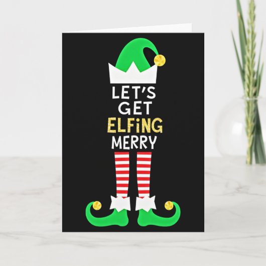 Carte Lets Get Elfing Merry Funny Elf Christmas Card (Devant)