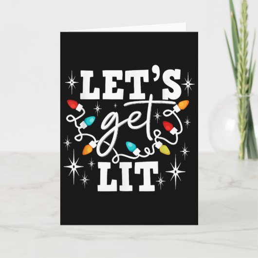 Carte Let's Get Lit Drinking Santa Hat Christmas Lights (Devant)