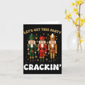Carte Lets Get This Party Crackin Christmas Nutcracker S (Fleur jaune)