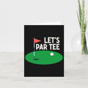 Carte Let's Par Tee Funny Golf Cadeaux Golfer Girl Women