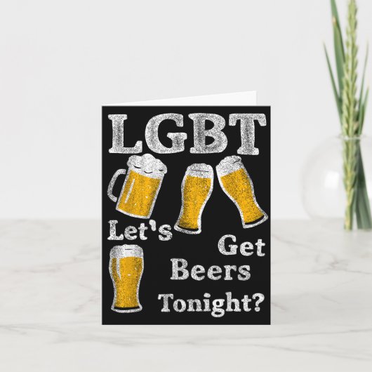 Carte Lgbt Let's Get Beers Tonight Beer Saying Funny Gra (Devant)