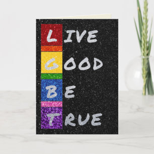Carte LGBT Parties scintillant Live Good Be True Card