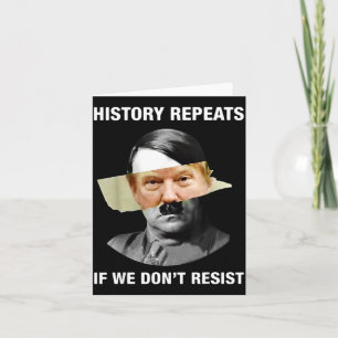 Carte L'histoire se répète si on ne résiste pas