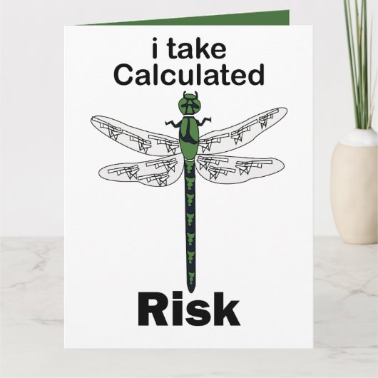 Carte Libellule je prends un risque calculé drôle (Devant)
