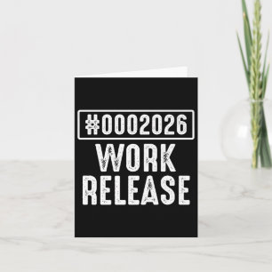 Carte Libération de travail 2026 Drôle Ingénieur en coda