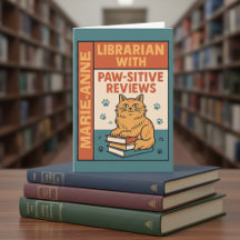Librarian With Paw-sitive Reviews Cat & Book Lover
