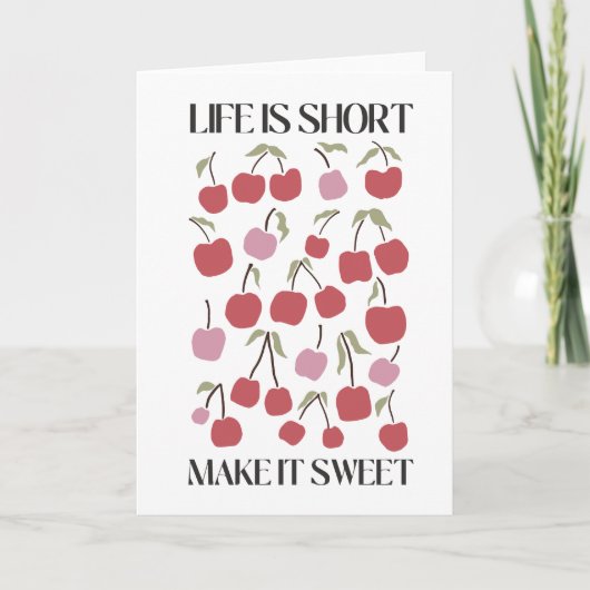 Carte Life Is Short Make It Sweet Quote Boho Wildflower  (Devant)