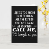Carte Life Is Too Short To Be Serious All The Time If Yo (Fleur jaune)
