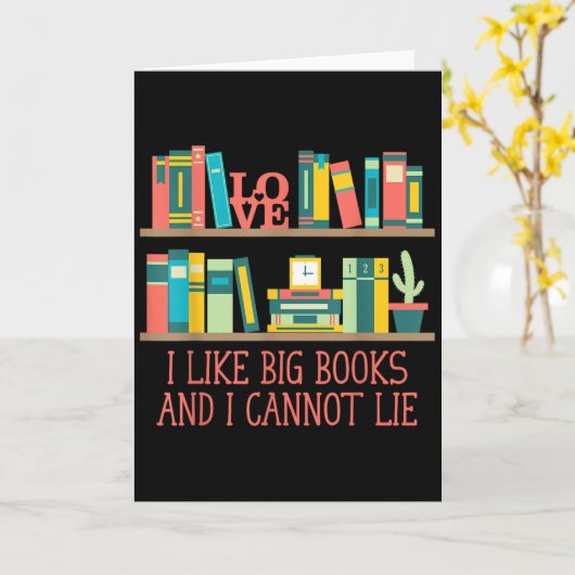 Carte Like Big Books And I Cannot Lie Funny Bookworm Hum (Fleur jaune)