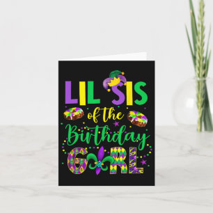 Carte Lil Sis De La Fille Anniversaire Chemise Mardi Gra