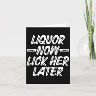 Carte Liqueur Lèche-la Plus Tard Amusement Boire Enterre