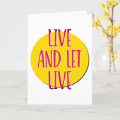 Carte Live And Let Live Recovery Slogan Anniversaire (Fleur jaune)