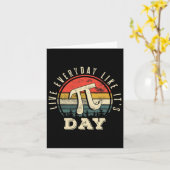 Carte Live Everyday Like It's Pi Day Funny Pi Day (Fleur jaune)