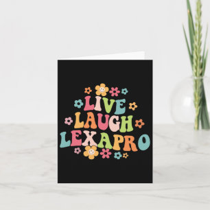 Carte Live Laugh Lexapro Thérapiste Super en santé menta