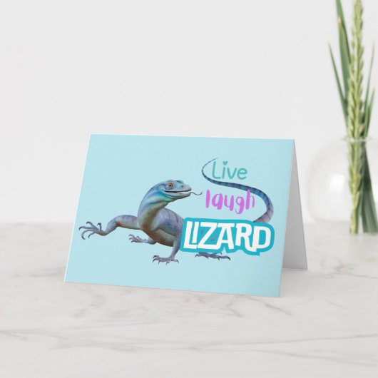 Carte Live Laugh Lizard (Devant)