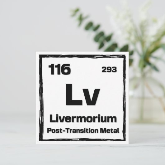 Carte Livermorium (Lv) - Periodic Table of The Elements (Debout devant)